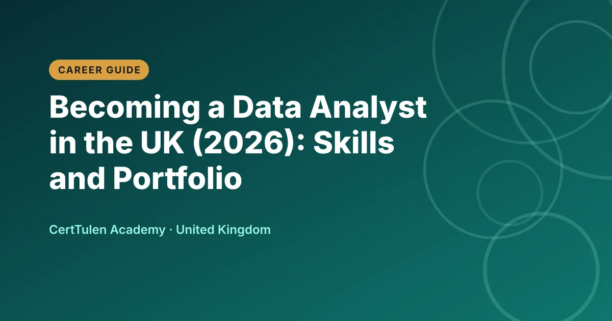 Title text Becoming a Data Analyst in the UK on a CertTulen branded background